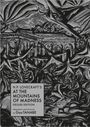 Gou Tanabe: H.P. Lovecraft's At the Mountains of Madness Deluxe Edition, Buch