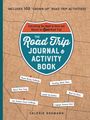 Valerie Bromann: The Road Trip Journal & Activity Book, Buch
