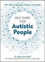 Megan Anna Neff: Self-Care for Autistic People, Buch