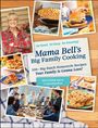 Heather Bell: Mama Bell's Big Family Cooking, Buch