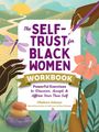 Oludara Adeeyo: The Self-Trust for Black Women Workbook, Buch