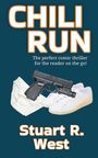 Stuart R West: Chili Run, Buch