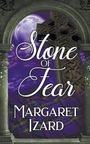 Margaret Izard: Stone of Fear, Buch