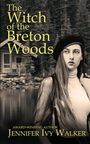 Jennifer Ivy Walker: The Witch of the Breton Woods, Buch
