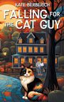 Kate Berberich: Falling for the Cat Guy, Buch
