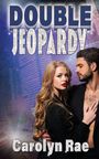 Carolyn Rae: Double Jeopardy, Buch