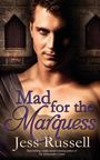 Jess Russell: Mad for the Marquess, Buch