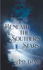 Amy Craig: Beneath the Southern Stars, Buch