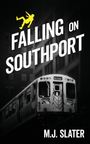 M J Slater: Falling on Southport, Buch