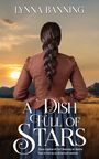 Lynna Banning: A Dish Full of Stars, Buch