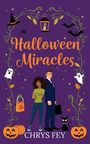 Chrys Fey: Halloween Miracles, Buch