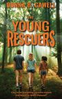 Donna B Gawell: The Young Rescuers, Buch