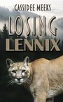 Text: "Cassidee Meeks, Losing Lennix." Ein Puma im Vordergrund, im Hintergrund nebliger Wald.