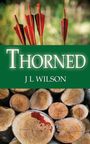 J L Wilson: Thorned, Buch