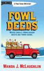 Wanda J McLaughlin: Fowl Deeds, Buch