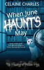 Celaine Charles: When June Haunts May, Buch