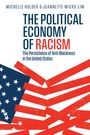 Jeannette Wicks-Lim: The Political Economy of Racism, Buch