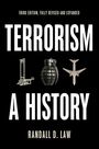 Randall D Law: Terrorism, Buch