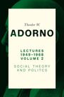 Theodor W. Adorno: Lectures 1949-1968, Volume 2, Buch