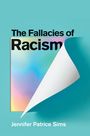 Jennifer Patrice Sims: The Fallacies of Racism, Buch