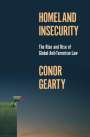 Conor Gearty: Homeland Insecurity, Buch