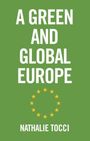 Nathalie Tocci: A Green and Global Europe, Buch