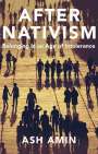Ash Amin: After Nativism, Buch