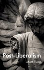 Matt Sleat: Post-Liberalism, Buch