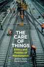 David Pontille: The Care of Things, Buch