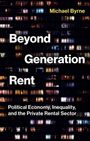 Michael Byrne: Beyond Generation Rent, Buch