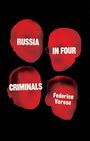 Federico Varese: Russia in Four Criminals, Buch