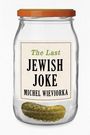 Michel Wieviorka: The Last Jewish Joke, Buch