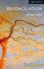 „RECONCILIATION“, „RACHEL KERR“ auf abstraktem Hintergrund mit warmen Gelb- und Orangetönen, strukturiert wie eine Landschaft.