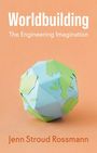 Jenn Stroud Rossmann: Worldbuilding, Buch
