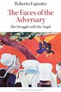 Roberto Esposito: The Faces of the Adversary, Buch