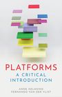 Anne Helmond: Platforms, Buch