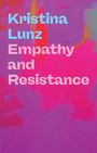 Kristina Lunz: Empathy and Resistance, Buch