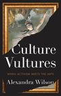 Alexandra Wilson: Culture Vultures, Buch