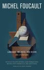Michel Foucault: Language, Madness, and Desire, Buch