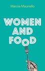 Text: "Women and Food" und "Marzia Mauriello". Illustration: Hand hält eine Gabel. Hintergrund in Türkis.