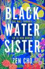 Zen Cho: Black Water Sister, Buch