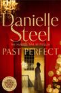 Danielle Steel: Past Perfect, Buch