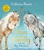 Catherine Rayner: Mini and Hardly and the Big Adventure, Buch