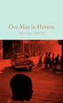 Graham Greene: Our Man in Havana, Buch