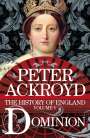 Peter Ackroyd: Dominion, Buch