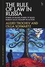 Alexei Trochev: The Rule of Law in Russia, Buch