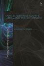 Angioletta Sperti: Constitutional Courts, Media and Public Opinion, Buch