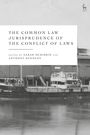 : The Common Law Jurisprudence of the Conflict of Laws, Buch
