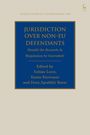 : Jurisdiction Over Non-EU Defendants, Buch