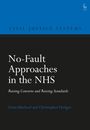 Sonia Macleod: No-Fault Approaches in the Nhs, Buch